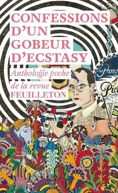 Feuilleton poche Confessions d'un gobeur d'ecstasy - Collectif