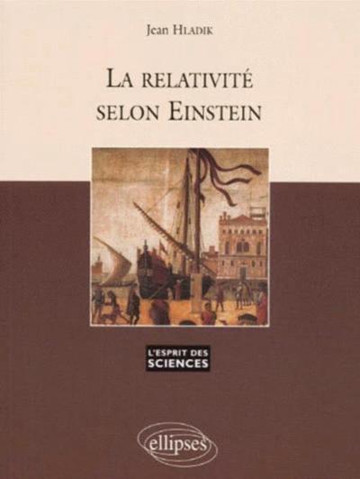 Relativité selon Einstein (La) - n°9