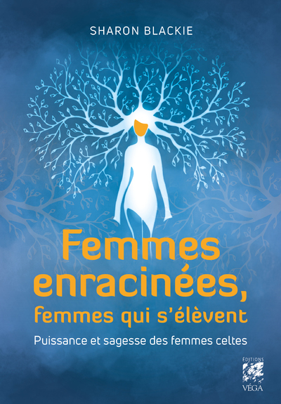 Femmes enracinées, femmes qui s'élèvent