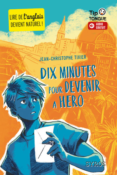 Dix minutes pour devenir a hero