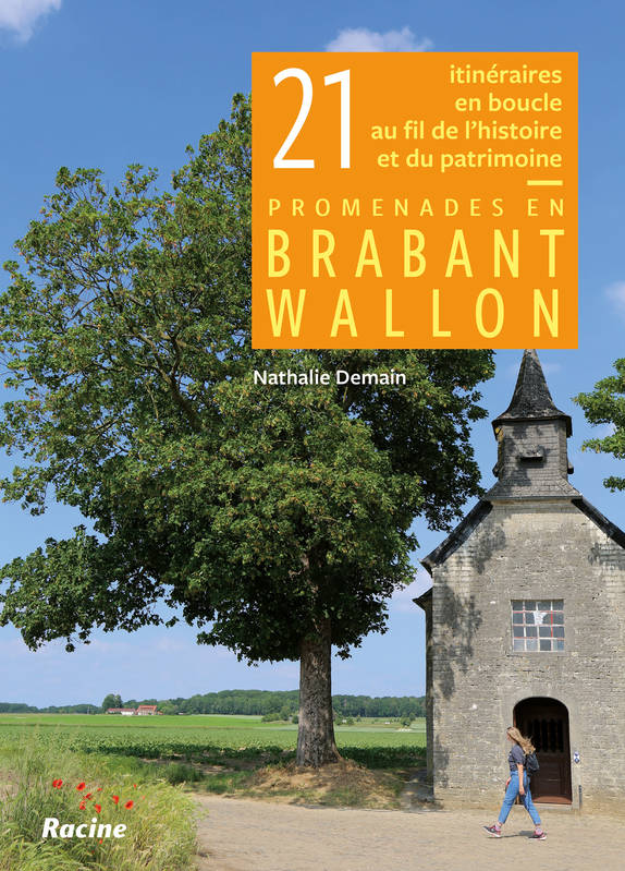 21 itinéraires en boucle au fil de l'histoire et du patrimoine