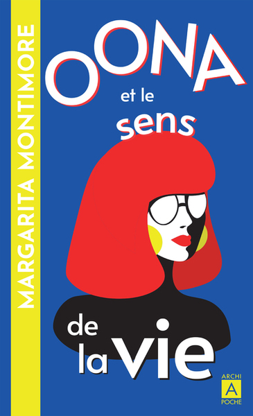 Oona et le sens de la vie