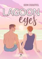 Lagoon Eyes