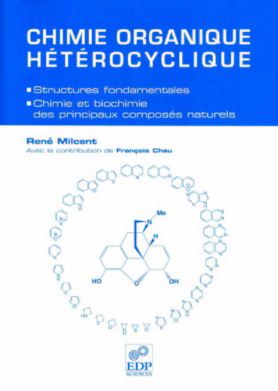 Chimie organique hétérocyclique (Structures fondamentales)