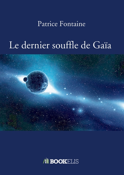 Le dernier souffle de Gaïa