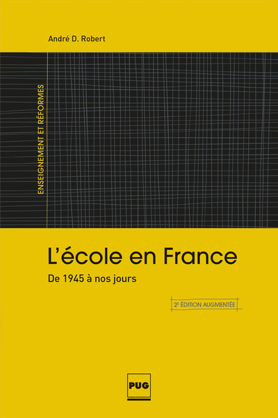 L'école en France / de 1945 à nos jours