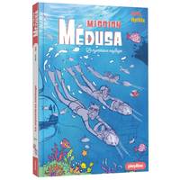 2 - Mission Médusa - Le mystérieux naufrage - Tome 2