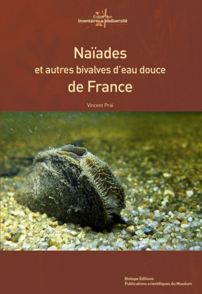 Naïades Et Autres Bivalves D'Eau Douce De France