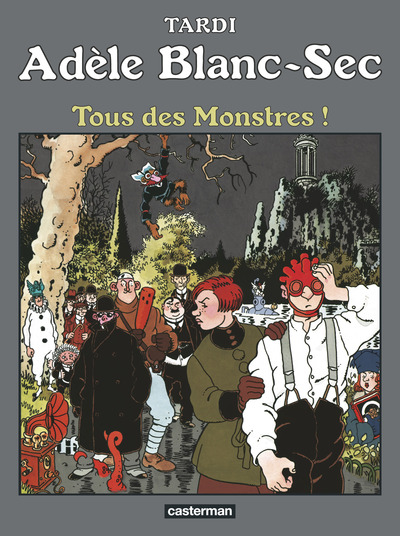 Adèle Blanc-Sec Volume 7