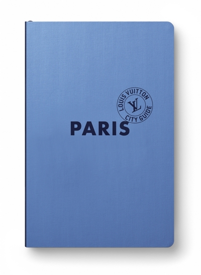 Paris City Guide 2024 (Anglais) - COLLECTIF, Axelle THOMAS