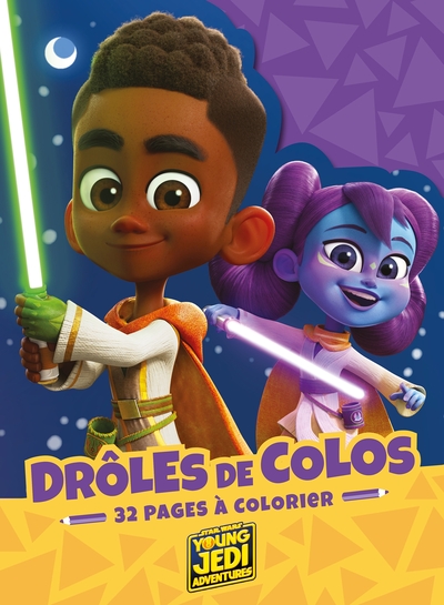 Les Aventures Des Petits Jedi - Drôles De Colos - Star Wars