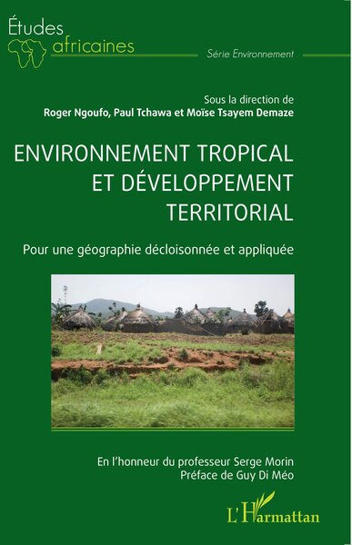 Environnement tropical et développement territorial