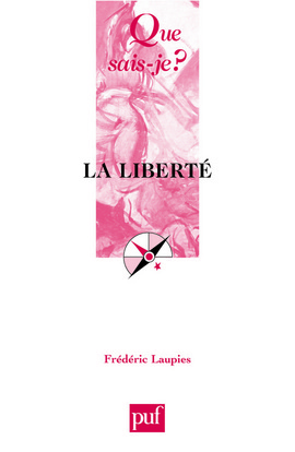 La liberté - Frédéric Laupies