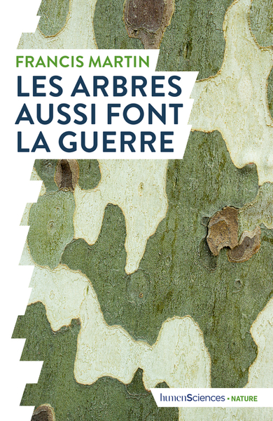 Les arbres aussi font la guerre