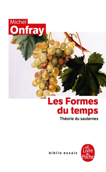 Les Formes du temps - Michel Onfray