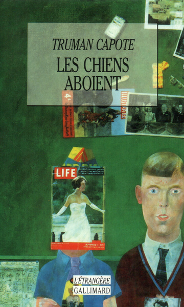 Les chiens aboient - Truman Capote