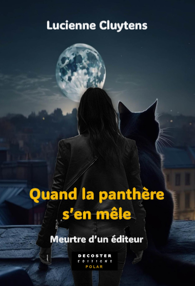 Quand La Panthere S'En Mele : Meurtre D'Un Editeur