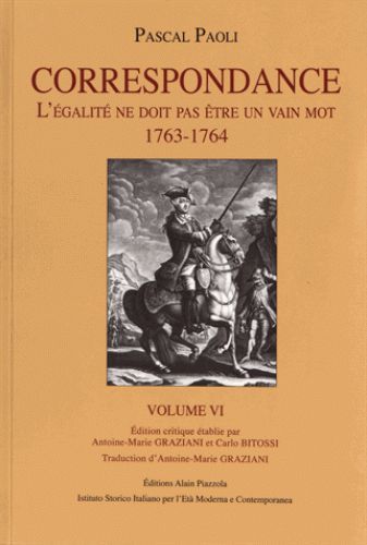 Correspondance / Pascal Paoli Volume 6 - Pasquale Paoli