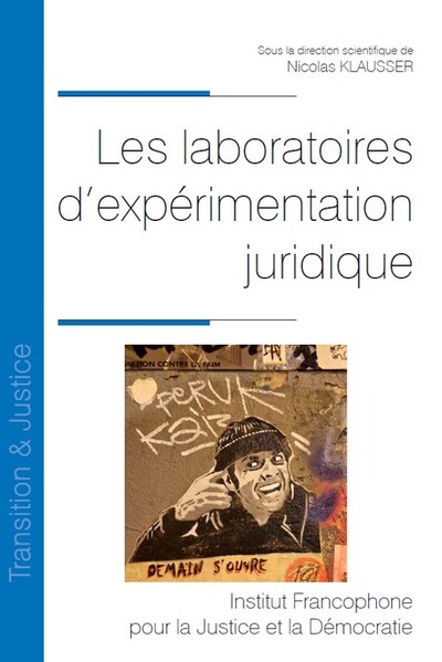 Les laboratoires d'expérimentation juridique - Nicolas Klausser