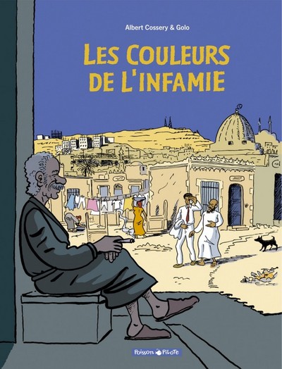 1 - Les Couleurs de l'infamie