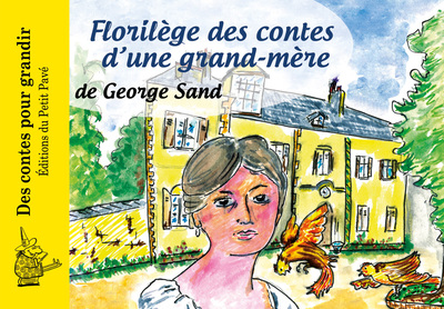 Florilège des contes d'une grand-mère