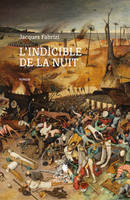 L'Indicible De La Nuit - Jacques Fabrizi