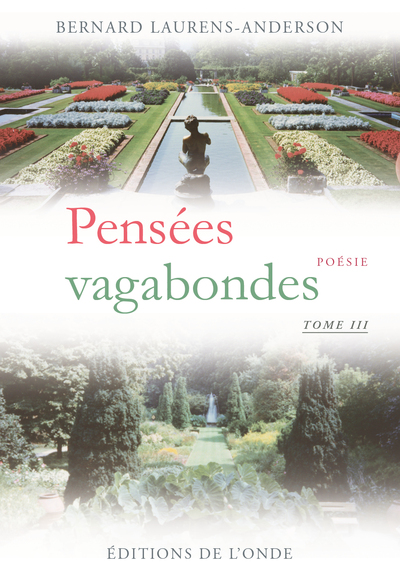 Pensees Vagabondes - Tome 3