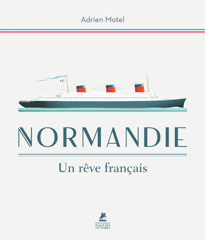 Normandie un rêve français - Adrien Motel