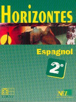 Horizontes, Espagnol 2nde - Collectif