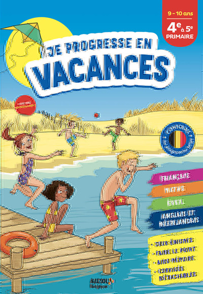 Je Progresse En Vacances - 4e À 5e Primaire - Eric Montigny