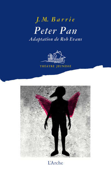 Peter Pan - James Matthew Barrie