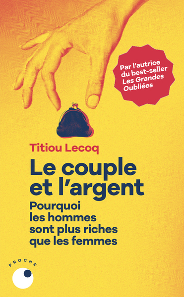 Le Couple et l'argent - Titiou Lecoq