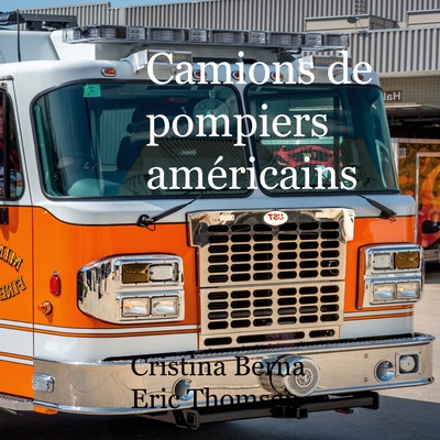 Camions de pompiers américains