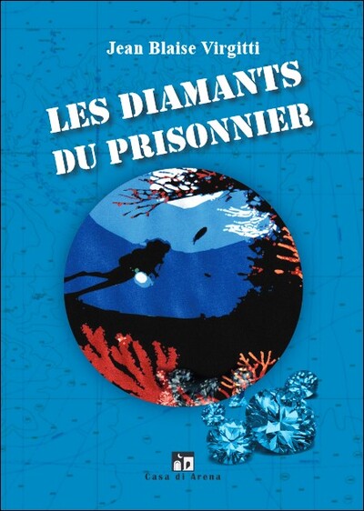 Les diamants du prisonnier