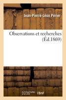 Observations et recherches