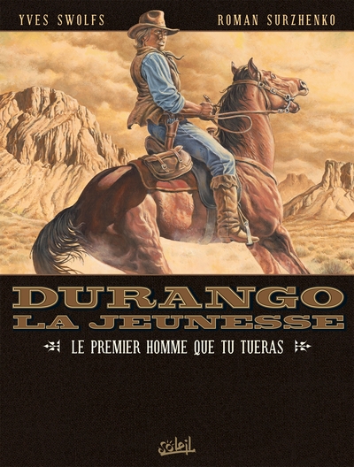 Durango, la jeunesse Volume 1