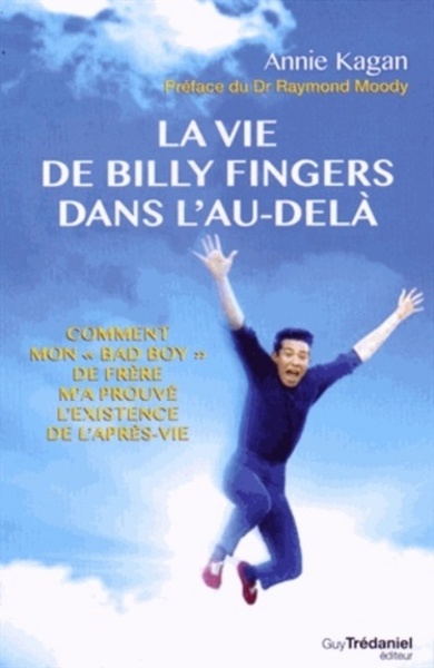 La Vie de Billy Fingers dans l'au-delà - Comment mon 