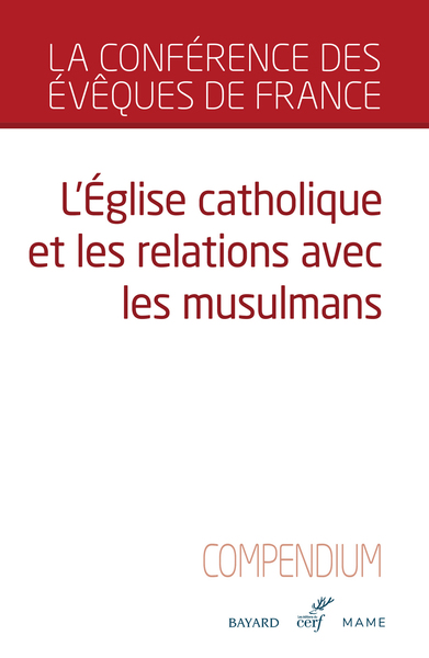 L'Église catholique et les relations avec les musulmans