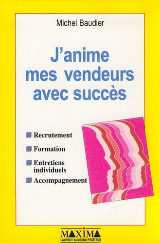 J'anime mes vendeurs avec succes