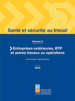 Sante Et Securite Au Travail - Volume 5