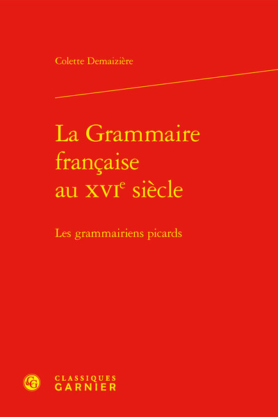 La Grammaire française au XVIe siècle