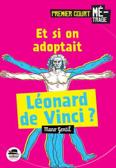 Et Si On Adoptait Léonard De Vinci?