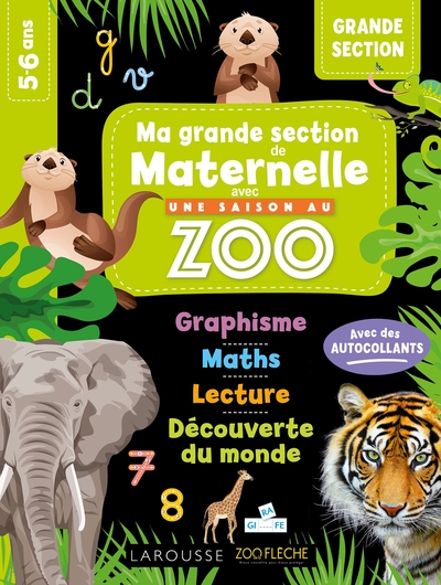 MA MATERNELLE avec UNE SAISON AU ZOO - GRANDE SECTION