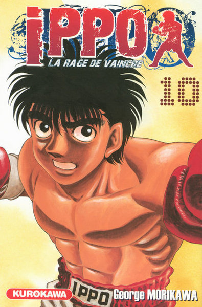 Ippo, saison 1 : la rage de vaincre Volume 10