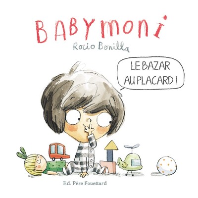 Babymoni. Le bazar au placard !