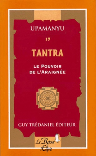 Tantras - numéro 19 Le pouvoir de l'araignée