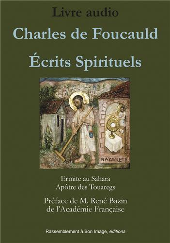 Charles de Foucauld - écrits spirituels - audiolivre CD mp3 - CD227