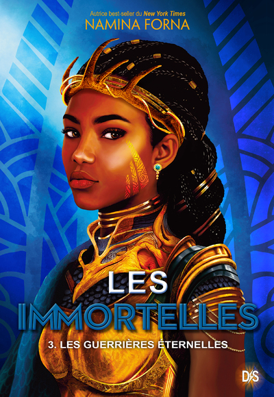 Les Immortelles (broché) - Tome 03 Les Guerrières éternelles