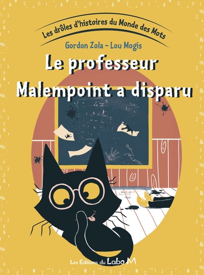 5 - Le professeur Malempoint a disparu