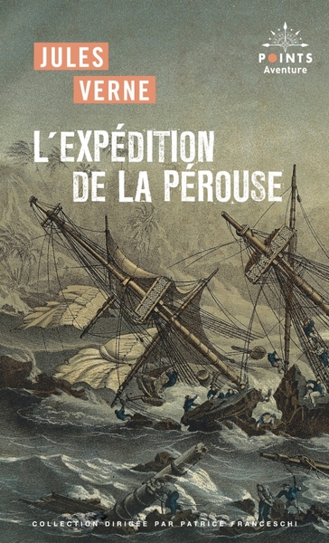 L'Expédition de La Pérouse - Jules Verne